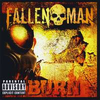 Fallen Man : Burn